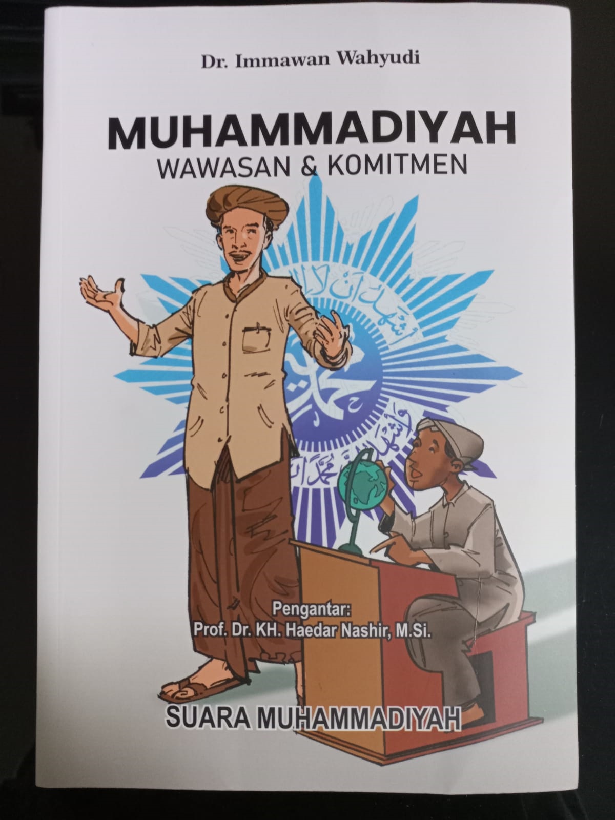 Muhammadiyah: Wawasan dan Komitmen